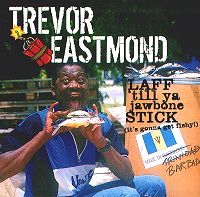 LAFF 'TIL YA JAWBONE STICK CD by TREVOR EASTMOND